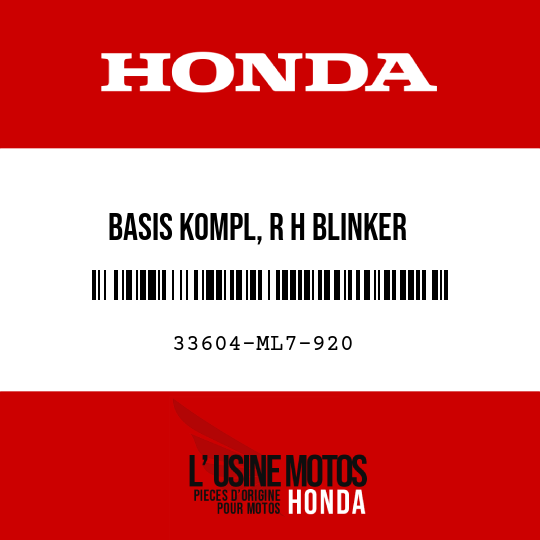 image de 33604-ML7-920 BASIS KOMPL, R H BLINKER