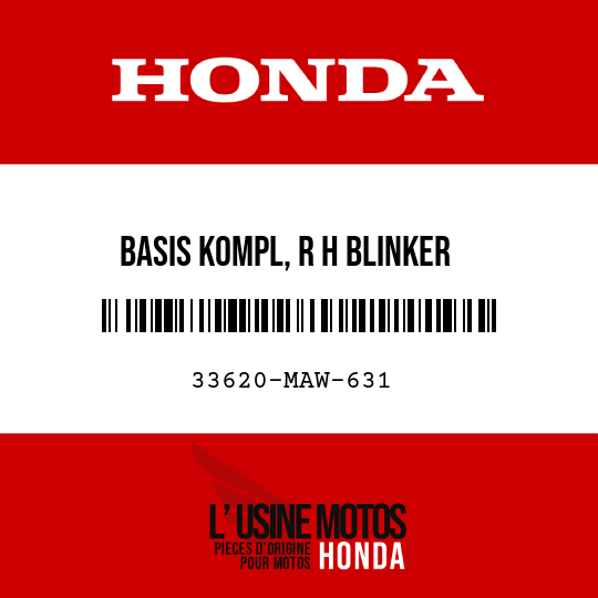 image de 33620-MAW-631 BASIS KOMPL, R H BLINKER