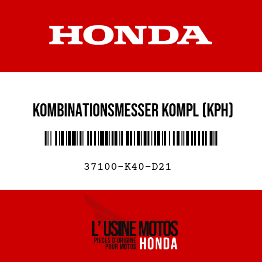 image de 37100-K40-D21 KOMBINATIONSMESSER KOMPL (KPH)