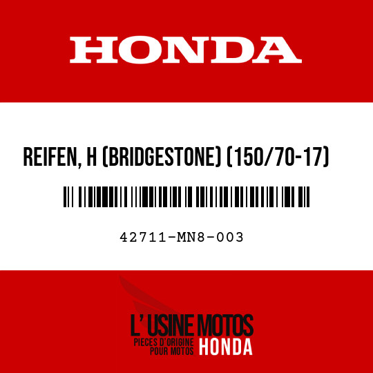 image de 42711-MN8-003 REIFEN, H (BRIDGESTONE) (150/70-17)