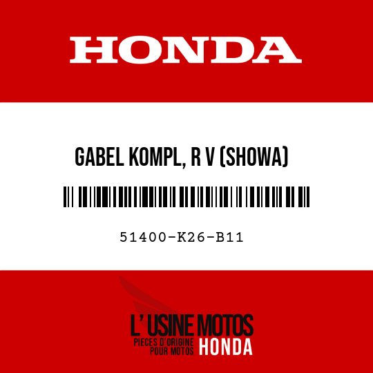 image de 51400-K26-B11 GABEL KOMPL, R V (SHOWA)