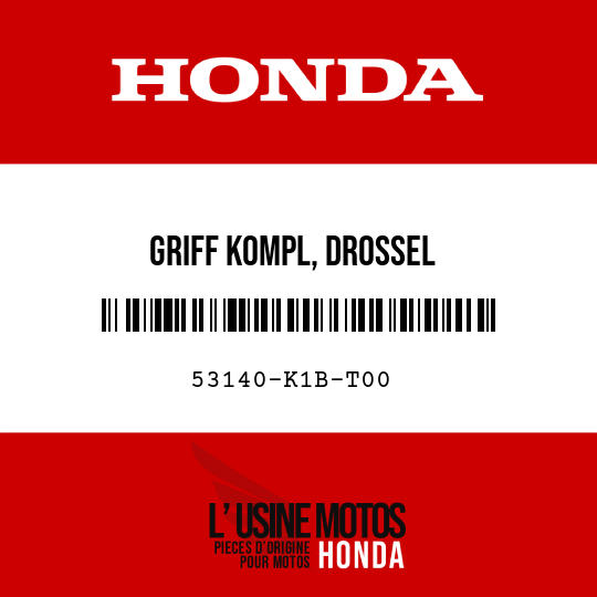 image de 53140-K1B-T00 GRIFF KOMPL, DROSSEL