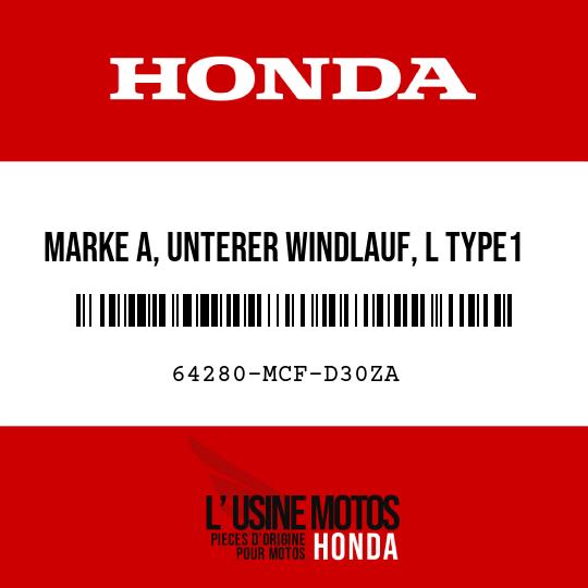 image de 64280-MCF-D30ZA MARKE A, UNTERER WINDLAUF, L TYPE1