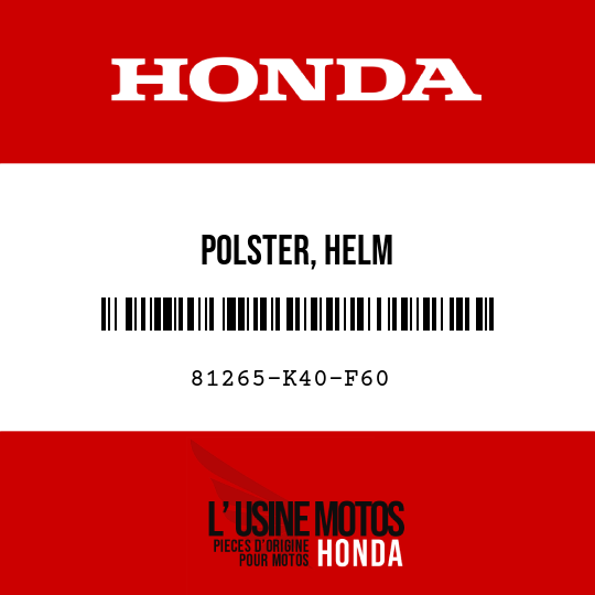 image de 81265-K40-F60 POLSTER, HELM