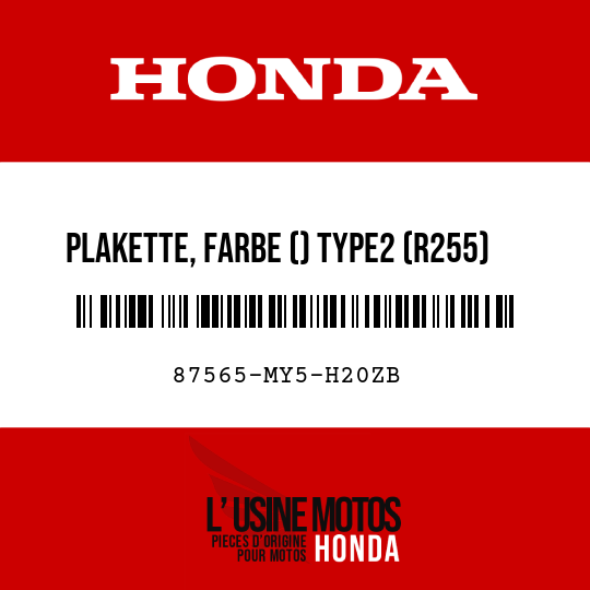 image de 87565-MY5-H20ZB PLAKETTE, FARBE () TYPE2 (R255) (TYPE2 )